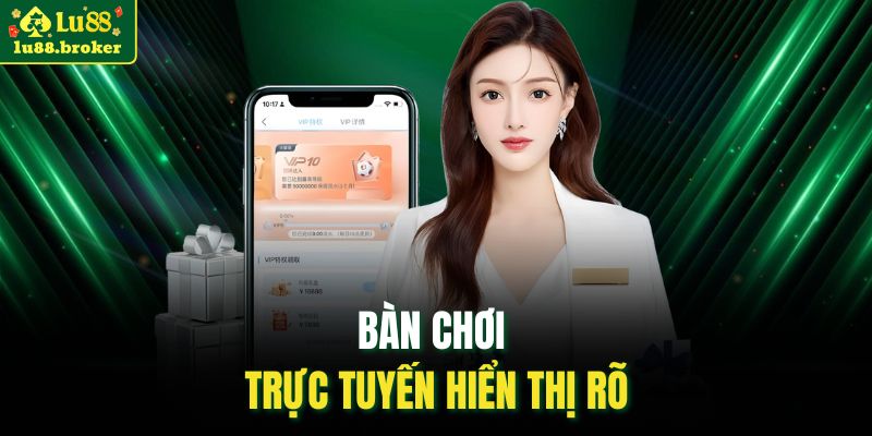 Bàn chơi trực tuyến hiển thị rõ